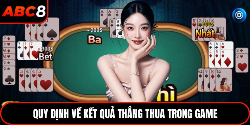 Quy định về kết quả thắng thua trong game