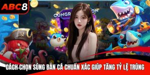 Cách chọn súng bắn cá