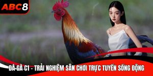 Đá gà C1